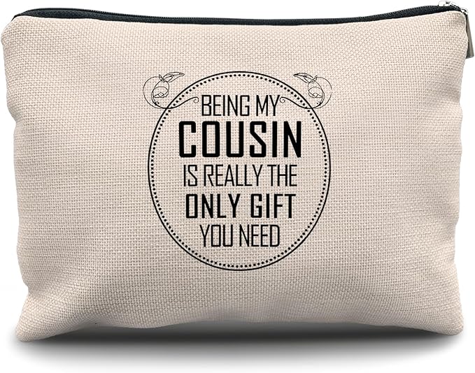 Nogrit Cousin Gifts Makeup Bag,Cousin Gifts for Women,Best Cousin Gifts for Women,Gifts for Cousins Female,Being My Cousin is the Only Gift You Need Small Cosmetic Makeup Bag for Purse