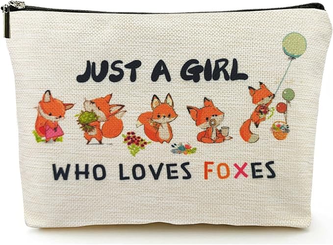 Fox Makeup Bags for Women, Cute Fox Themed Gifts for Girls, Just A Girl Who Loves Foxes Cosmetic Pouch for Mom Teens Daughter Sister Bestie, Funny Animal Lovers Stuff Birthday Christmas Decorations