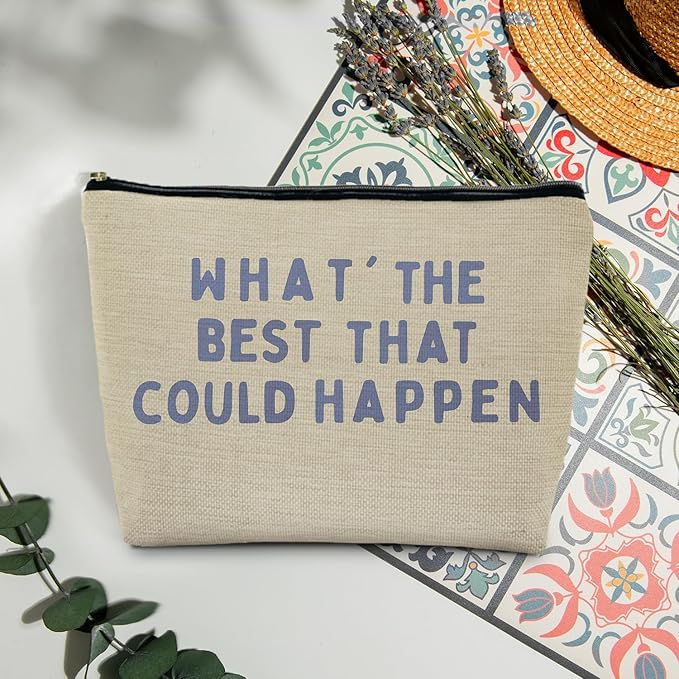 What's the Best That Could Happen Inspirational Makeup Bag for Purse, Positive Affirmations Gifts Cosmetic Bag Travel Toiletry Bag for Women, Motivational Zipper Makeup Pouch