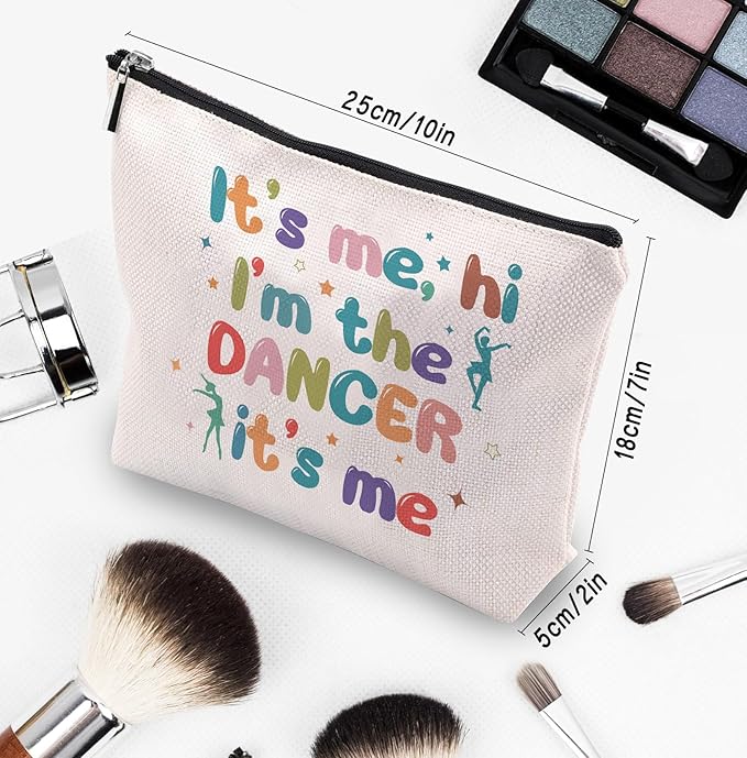 Dance Dancer Gifts Makeup Bag, Birthday Gifts for Dancers, Dance Bag Stuff for Women, It's Me Hi I'm The Dancer Cosmetic Bag, Dancing Teammate Gift for Women