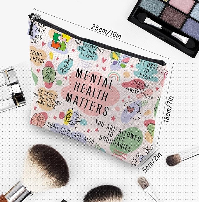 Mental Health Gifts Makeup Bag - Awareness Gift, Daily Affirmation, Positive Quotes Cosmetic Bag for Women
