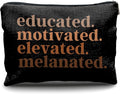 Nogrit African American Gifts,Black Women Gifts,Educated Motivated Elevated Melanated,Black Women Makeup Bag Cosmetic Bag, Melanin Makeup Travel Toiletry Bag,gifts for African American women/black