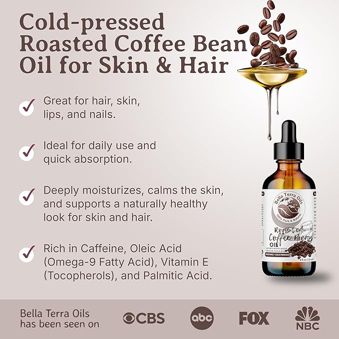 Bella Terra Oils - Roasted Coffee Bean Oil 2oz - The Ultimate Coffee Serum, Abundant in Palmitic Acid & Vitamin E, Dive into Coffee's Nourishing Embrace