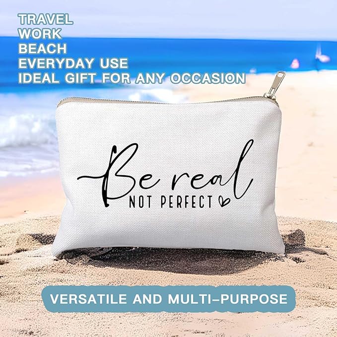 Be Real Not Perfect Makeup Case Worthy Scripture Inspirational Quote Gift Perfectly Imperfect Travel Bag Positive Motivational Self Love Gift Sister Gift Toiletry Bag